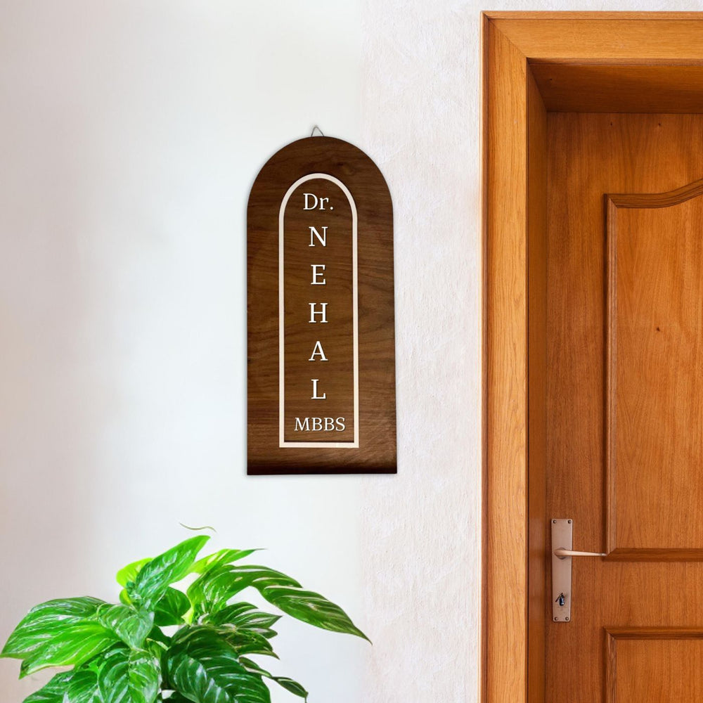 Vertical Arched Wooden Name Plate With 3D Acrylic Letters For Doctor - Mounted on Wall Near Door