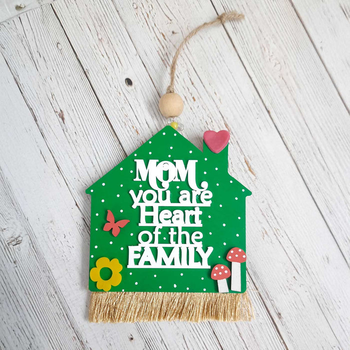 Handmade Heart Of The Family Theme Mdf Wood Hanging For Mothers