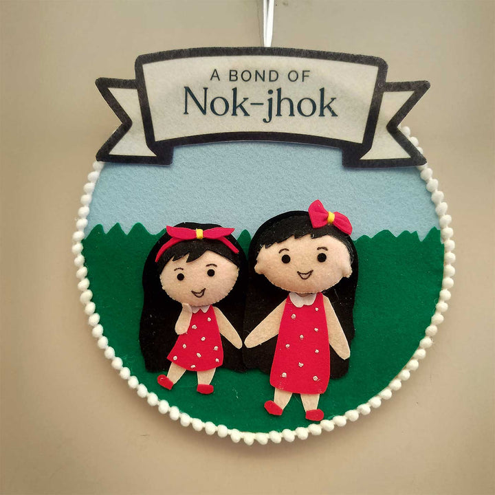 Handmade Love Nok Jhok Theme Felt Decorative Plaque For Sisters