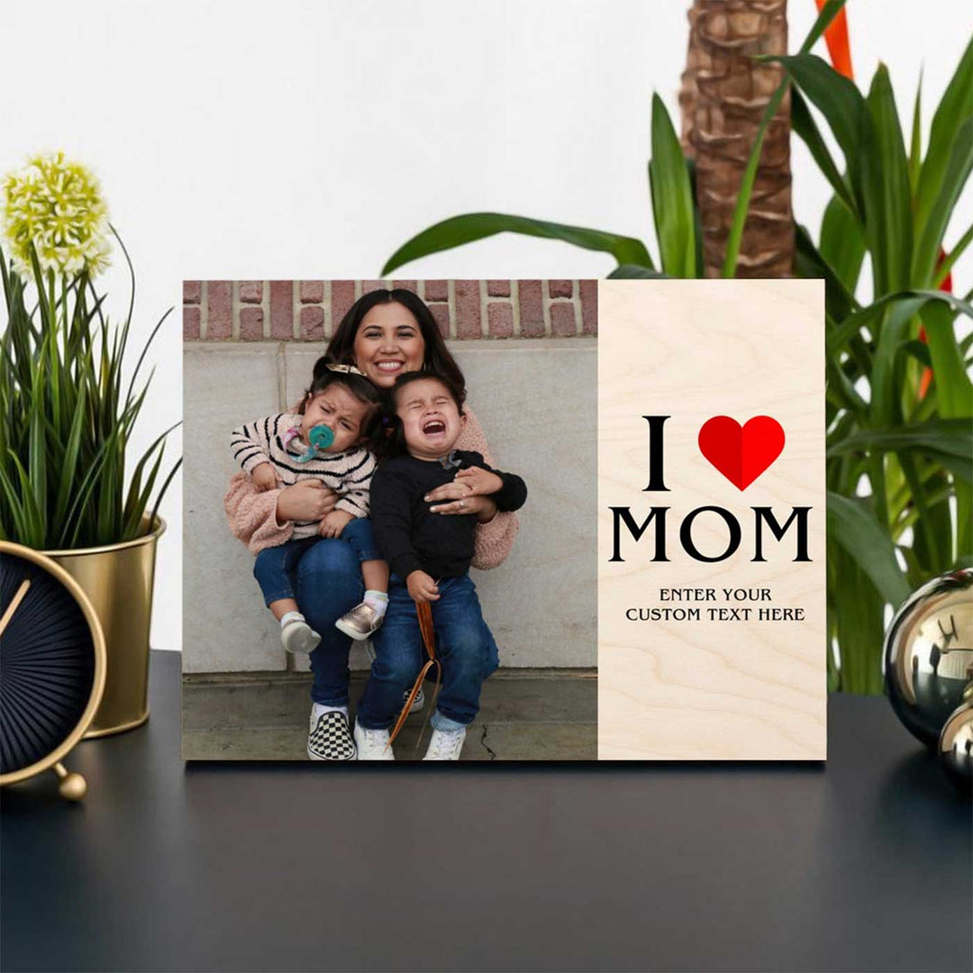 Photo Personalized I Love Mom Theme Wooden Photo Frame