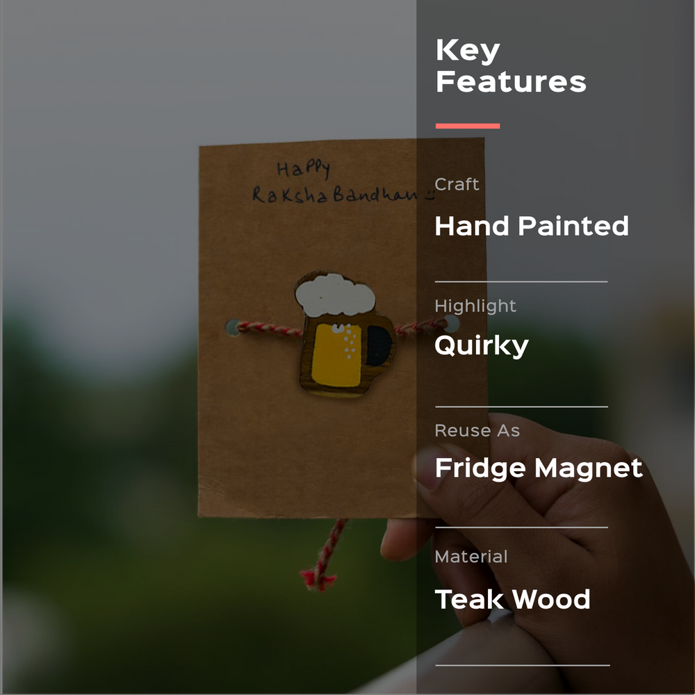 Handpainted Wooden Rakhi Beer - Hand Holding Product With Feature Text