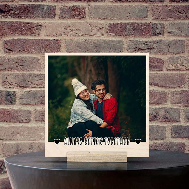 Personalized Wooden Photo Print With Stand - Always Better Together