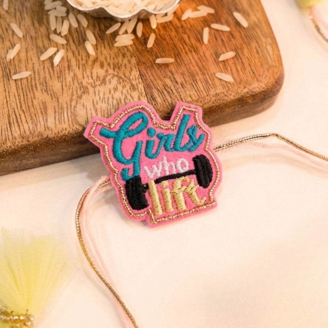 Handmade Thread Embroidered "Girls Who Lift" Reusable Rakhi Magnet For Sister