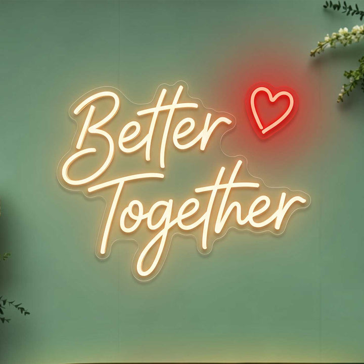 Personalized Handmade "Better Together" Neon Light Sign Board With Heart for Couple Decor