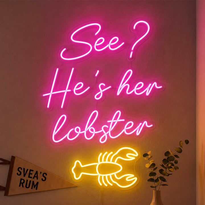 Personalized Handmade "He's her lobster" Neon Light Sign Board for Room Wall Decor
