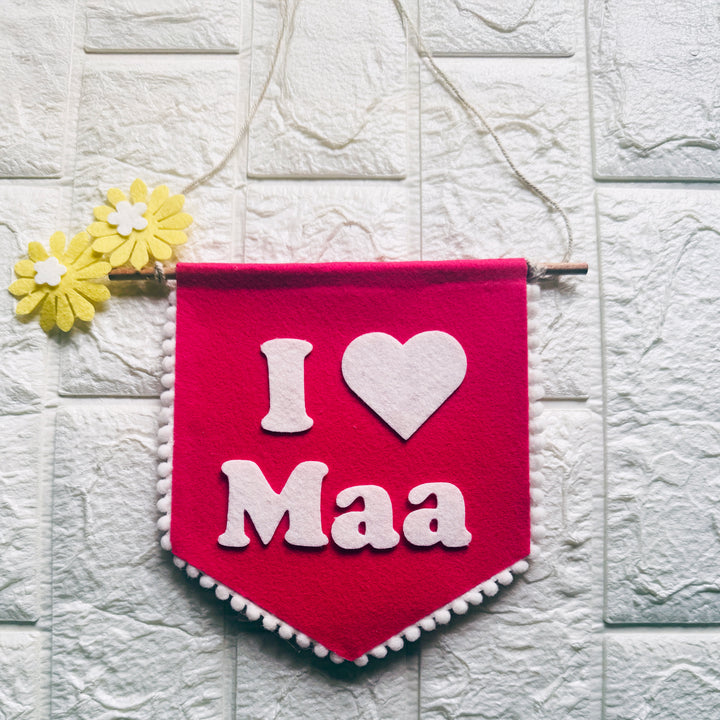Personalized Handmade I Love Maa Felt Bunting For Mothers