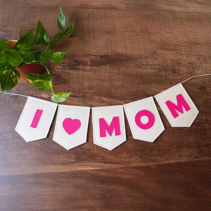 Customized Handmade I Love Mom Theme Felt Bunting