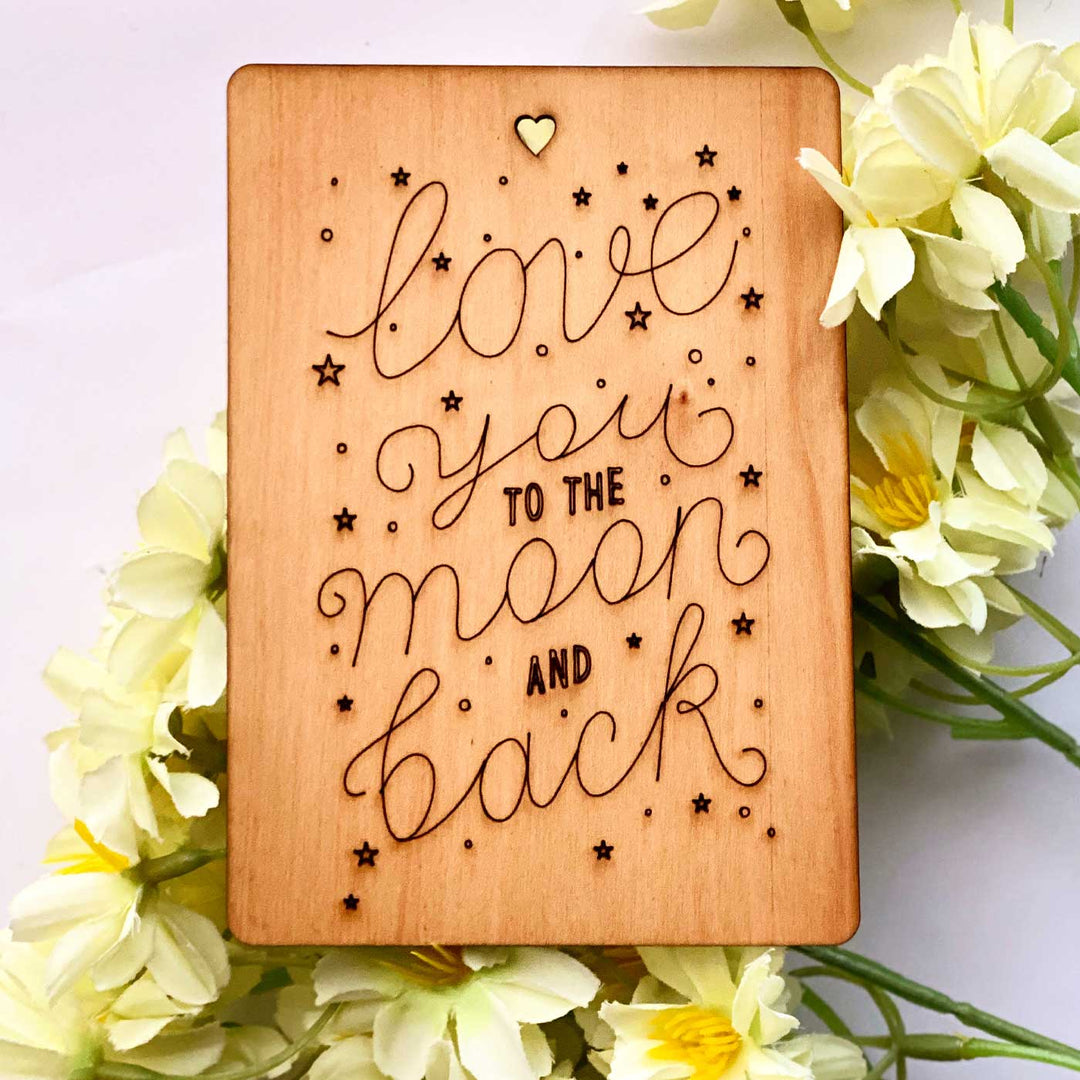 Engraved “Love You to the Moon & Back” Wooden Greeting Card