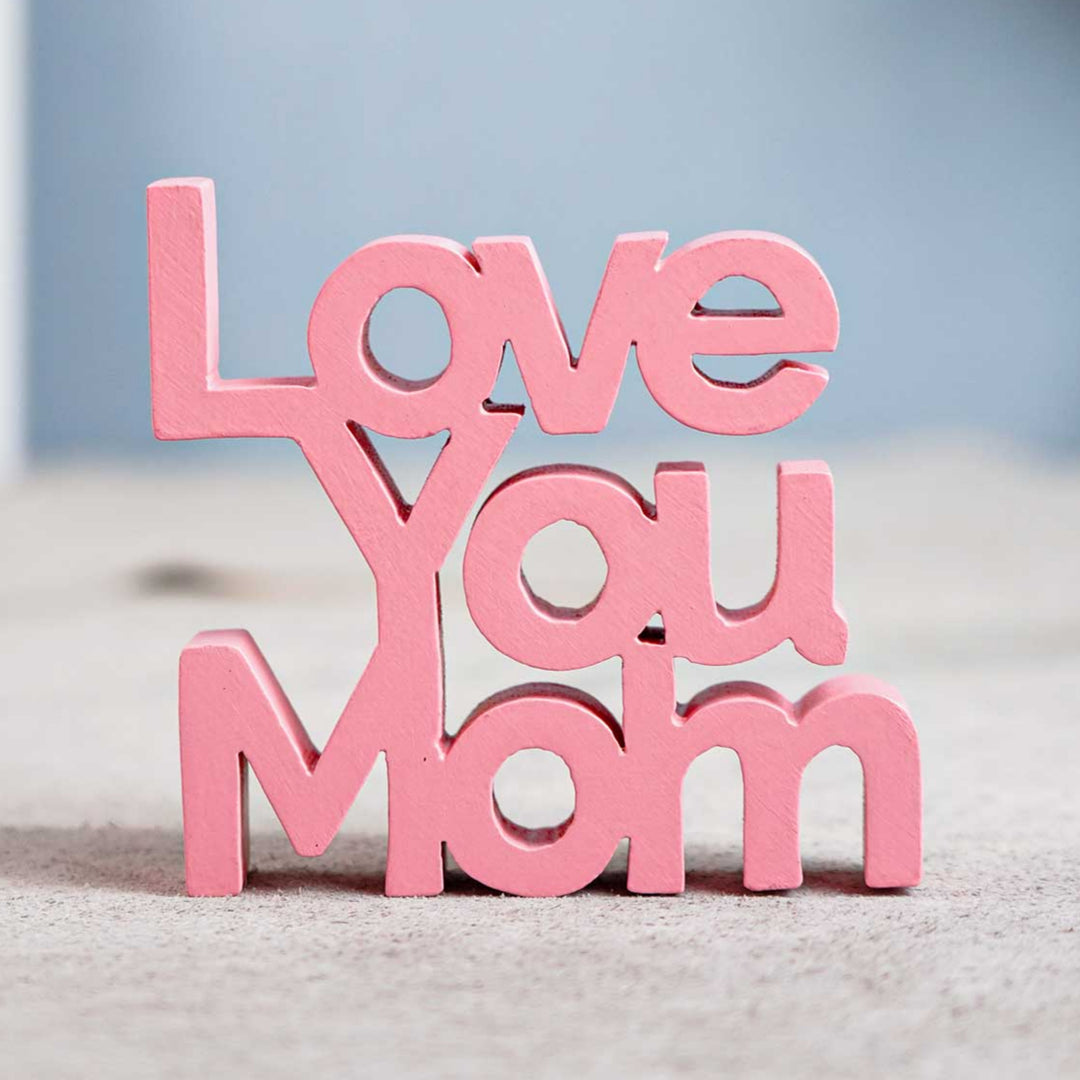 Hand-Painted Love You Mom MDF Wood Decorative Plaque For Mothers