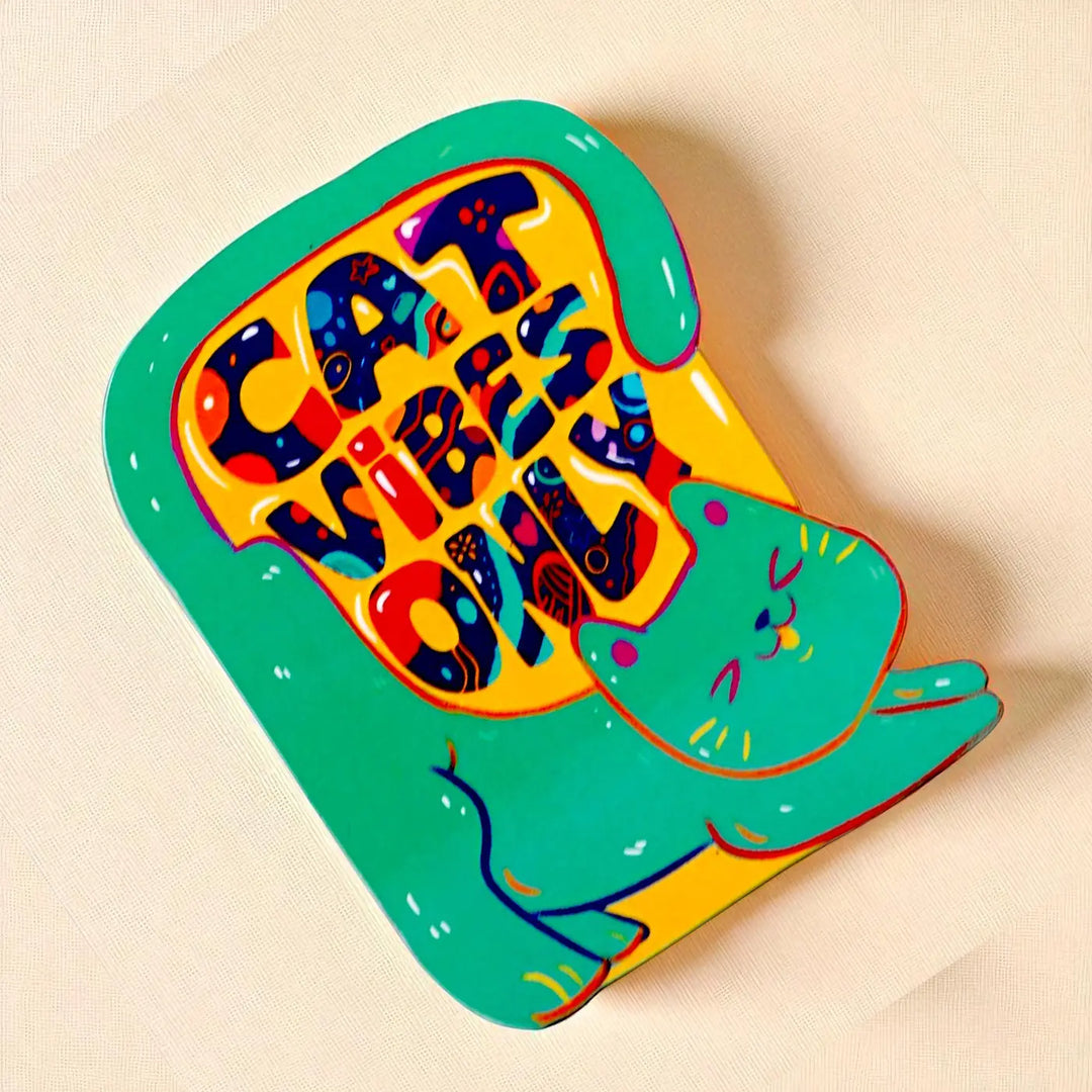 Printed Quirky "Cat Vibes Only" MDF Wood Fridge Magnet