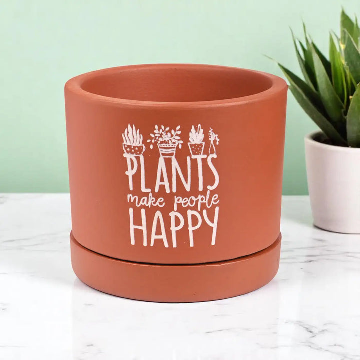 Handmade "Plants Make People Happy" Terracotta Planter With Tray
