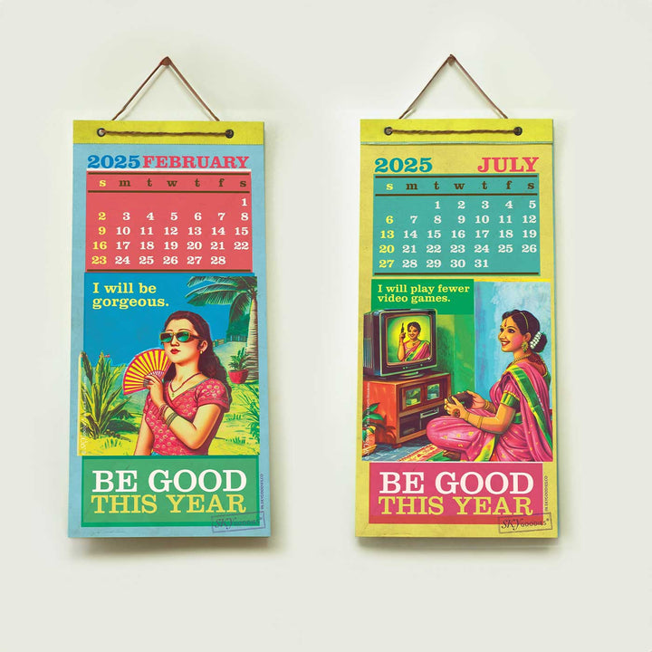 Printed 'Be Good This Year' 2025 Wall Calendar