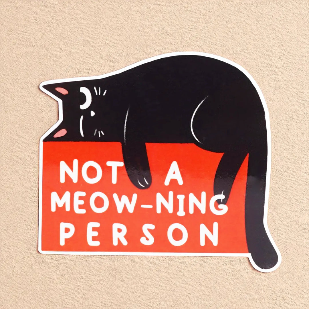 Printed Cat Theme "Not A Meow-Ning Person" MDF Wood Fridge Magnet