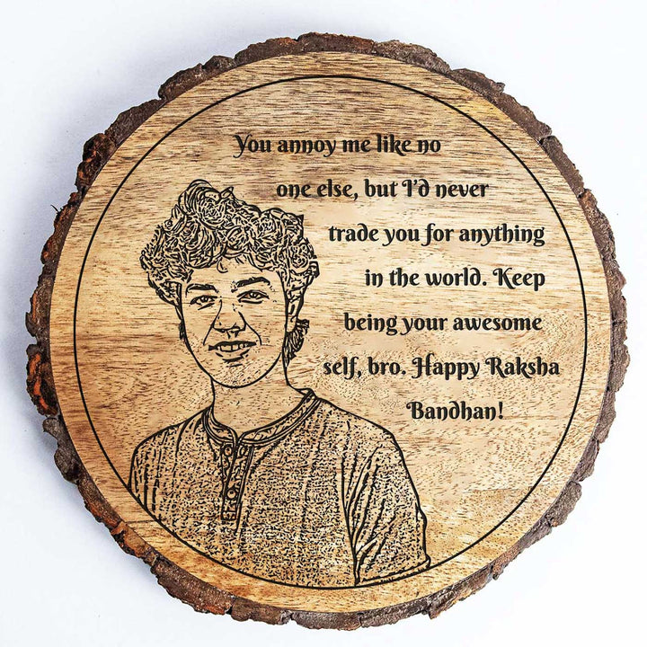 Photo Personalized Engraved Brother Theme Wooden Decorative Plaque Rakhi Hamper Includes 1 Rakhi 1 Plaque 1 Chocolate 1 Card And 1 Rakhi Plate - Top View Plaque Engraving