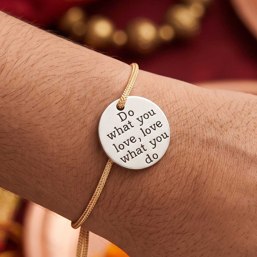 Engraved "Do What You Love What You Do" Quote Metal Charm Rakhi With Roli Chawal for Brother