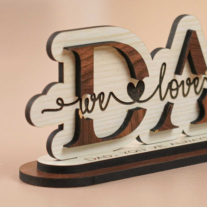 Personalized Engraved "We Love You Dad" MDF Wood Decorative Plaque For Fathers