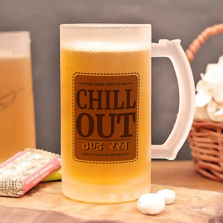 Printed "Chill Out" Glass Beer Mug | 16oz | 470ml