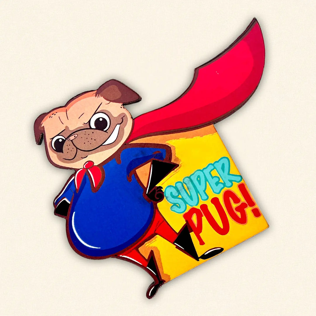 Printed Super Pug MDF Wood Fridge Magnet