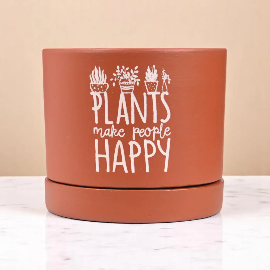 Handmade "Plants Make People Happy" Terracotta Planter With Tray