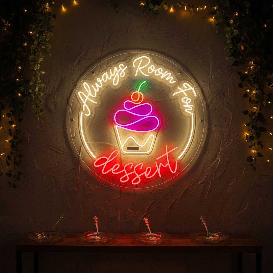 Handmade "Always Room For Dessert" Neon Light Sign Board with Cupcake Motif