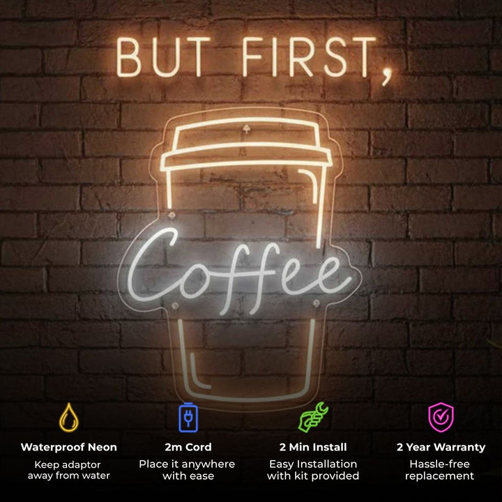 Handmade "But, First Coffee" Neon Light Sign Board for Cafe and Kitchen Decor