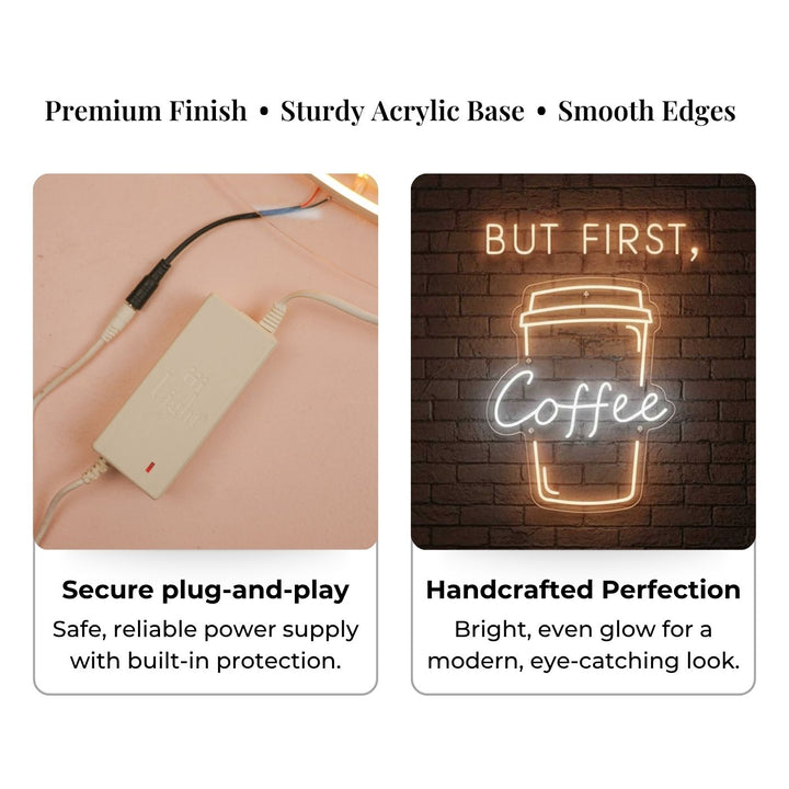 Handmade "But, First Coffee" Neon Light Sign Board for Cafe and Kitchen Decor