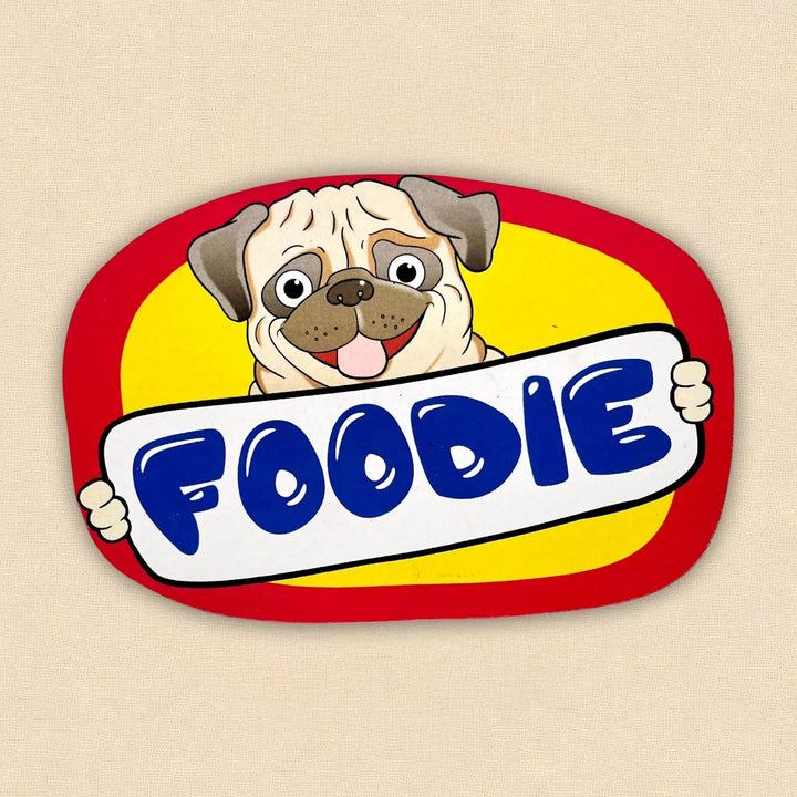 Printed Dog Theme "Foodie" MDF Wood Fridge Magnet