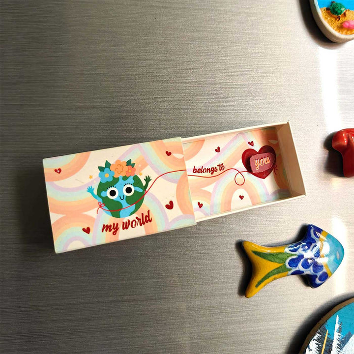 My World Belongs To You Fridge Magnet | Valentine’s Gifting