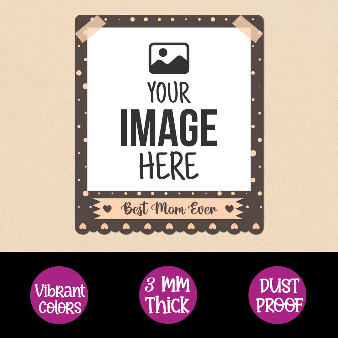 Photo Personalized "Best Mom Ever" Wooden Fridge Magnet