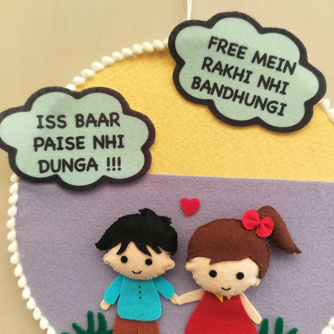 Handmade Funny 'Iss Baar Paise Nhi Dunga' Design Felt Decorative Plaque