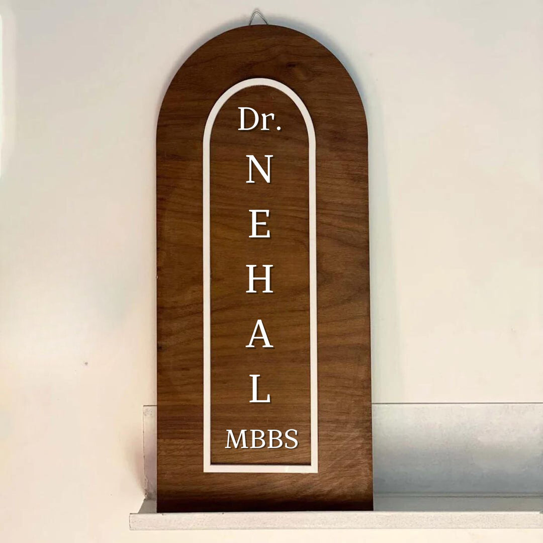 Vertical Arched Wooden Name Plate with 3D Acrylic Letters For Doctor
