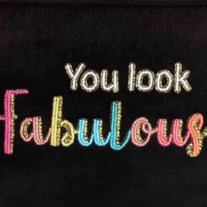 Handmade Embroidered You Look Fabulous Design Velvet Pouch