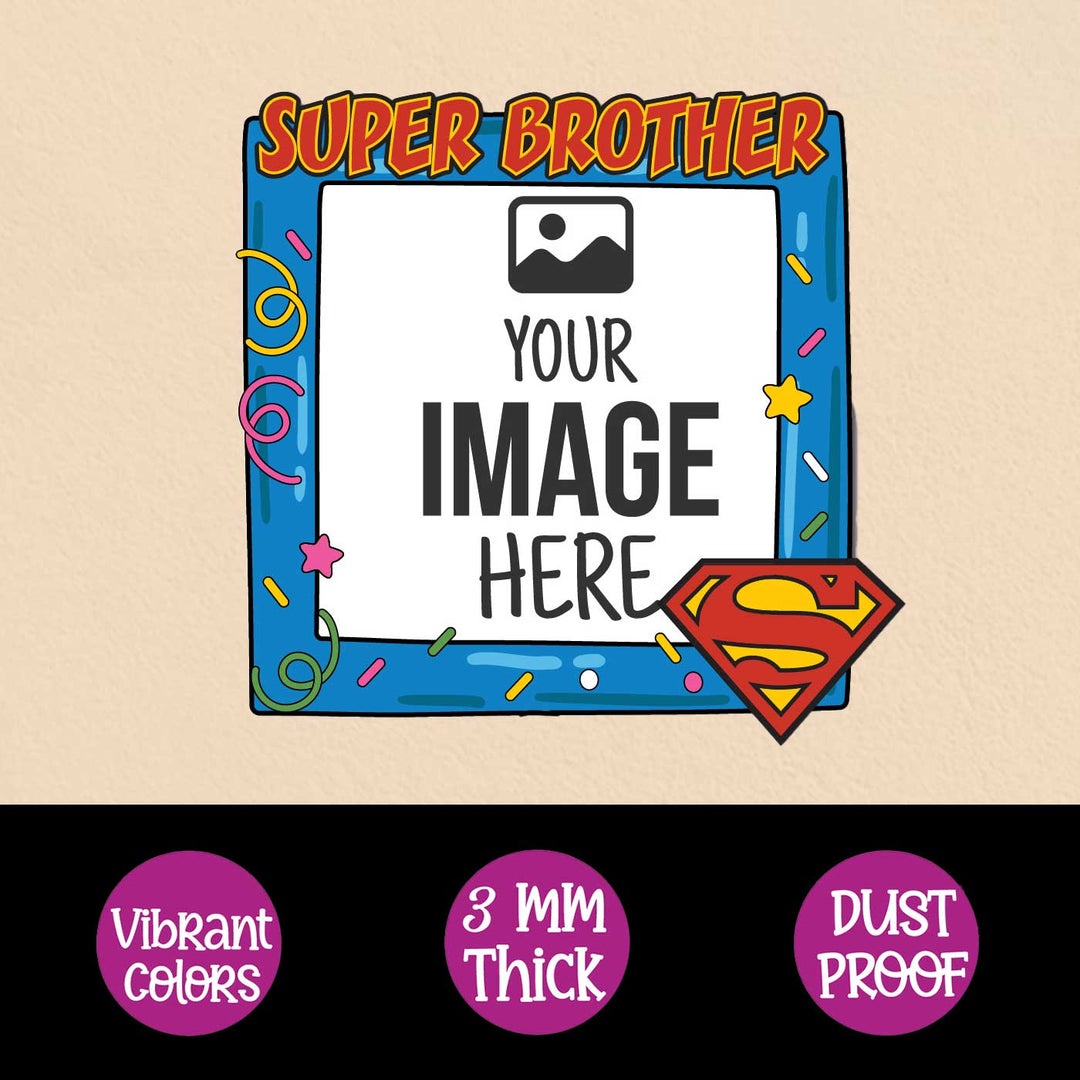 Photo Personalized "Super Brother" Theme Wooden Fridge Magnet For Siblings