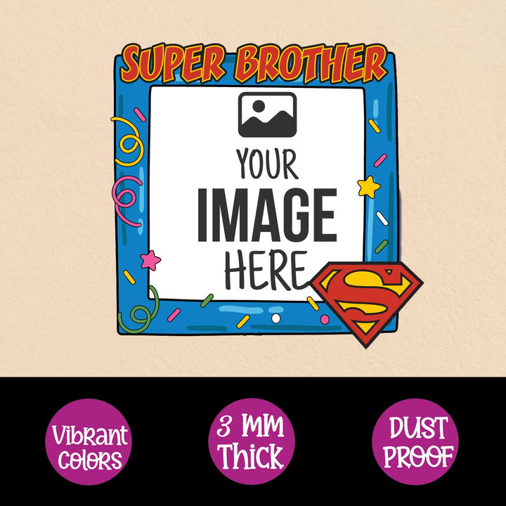 Photo Personalized "Super Brother" Theme Wooden Fridge Magnet For Siblings
