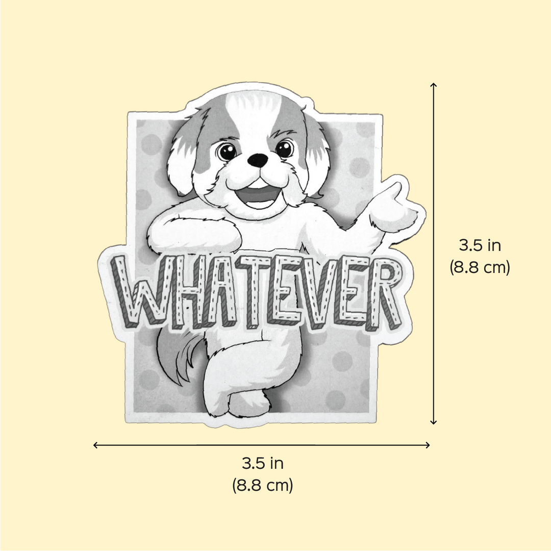 Printed Shih Tzu Theme "Whatever" MDF Wood Fridge Magnet