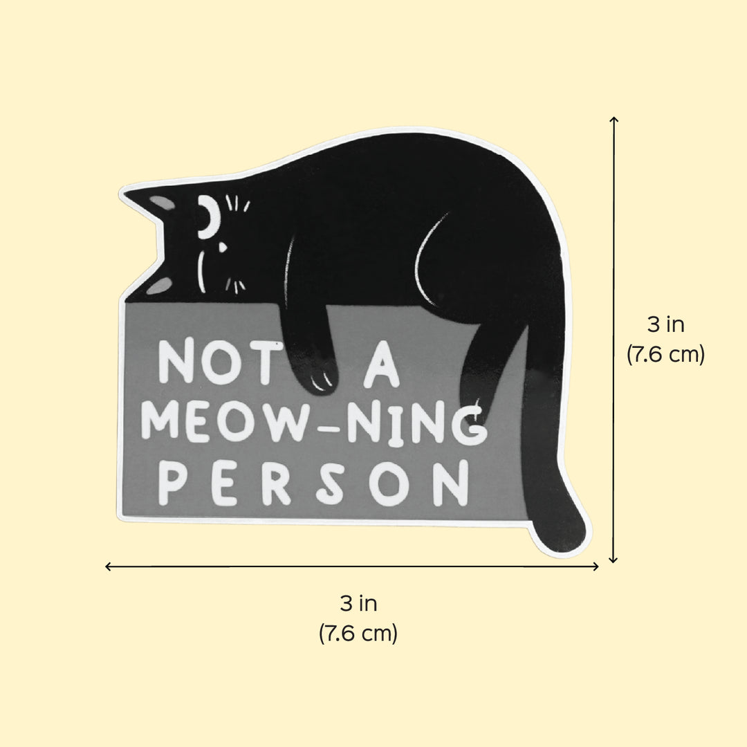 Printed Cat Theme "Not A Meow-Ning Person" MDF Wood Fridge Magnet