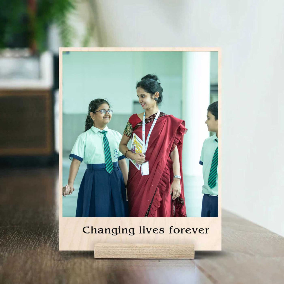 Personalized Wooden Photo Print For Teachers - Changing Lives Forever