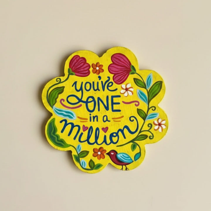 Hand-Painted Floral One In Million MDF Wood Fridge Magnet