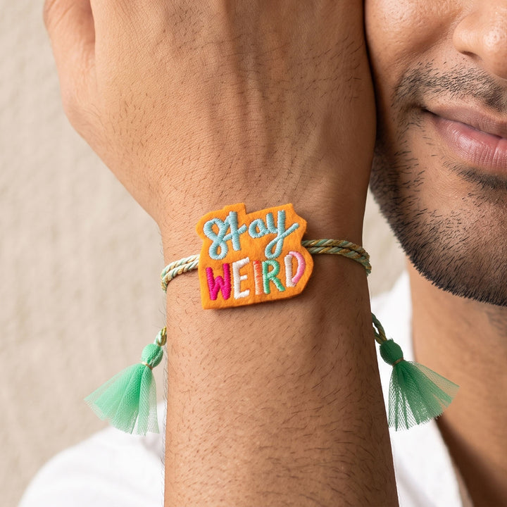 Handmade Reusable "Stay Weird" Felt Rakhi For Brother