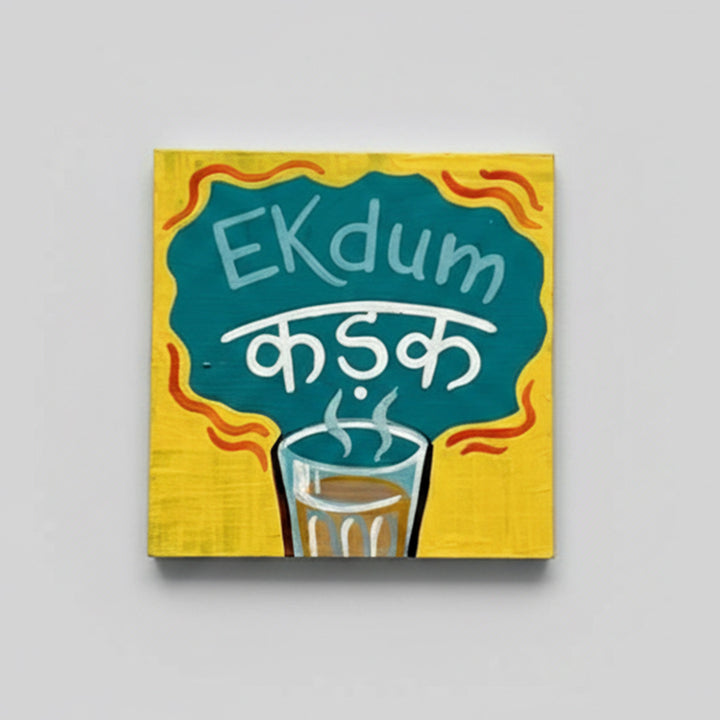 Hand-Painted "Ekdum Kadak" MDF Wood Fridge Magnet