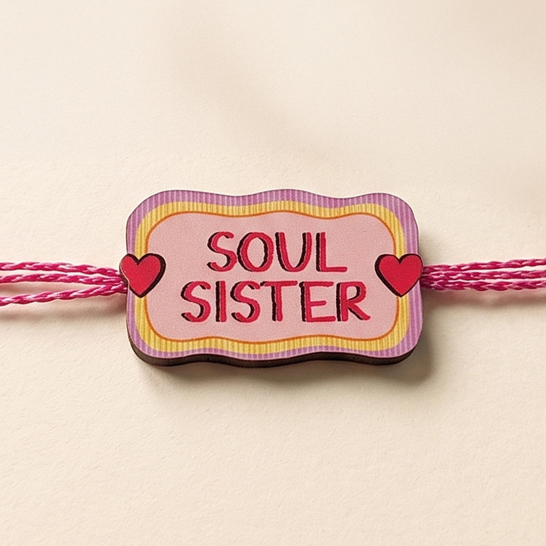 Glossy Printed Wooden 'Soul Sister' Rakhi With Kumkum Rice For Sister