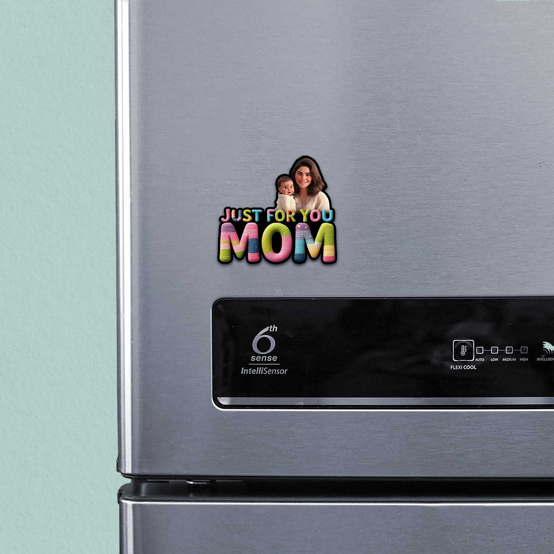 Photo Personalized "Just For You Mom" Acrylic Fridge Magnet