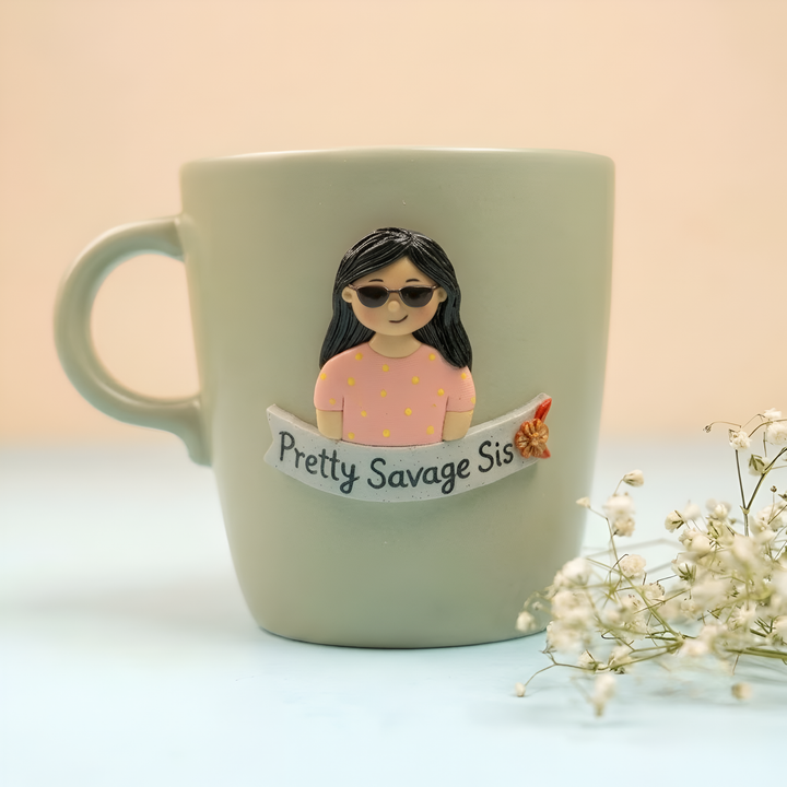 Pretty Savage Sis | Personalized Hand-Painted Polymer Clay Artist Ceramic Mug