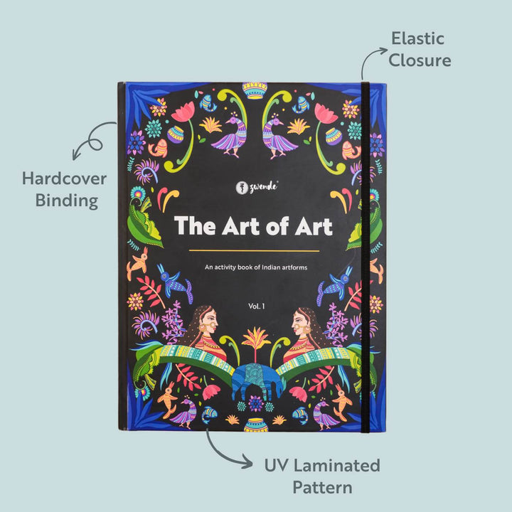 The Art of Art - An Activity Book of Indian Artforms - Vol. 1 - Zwende