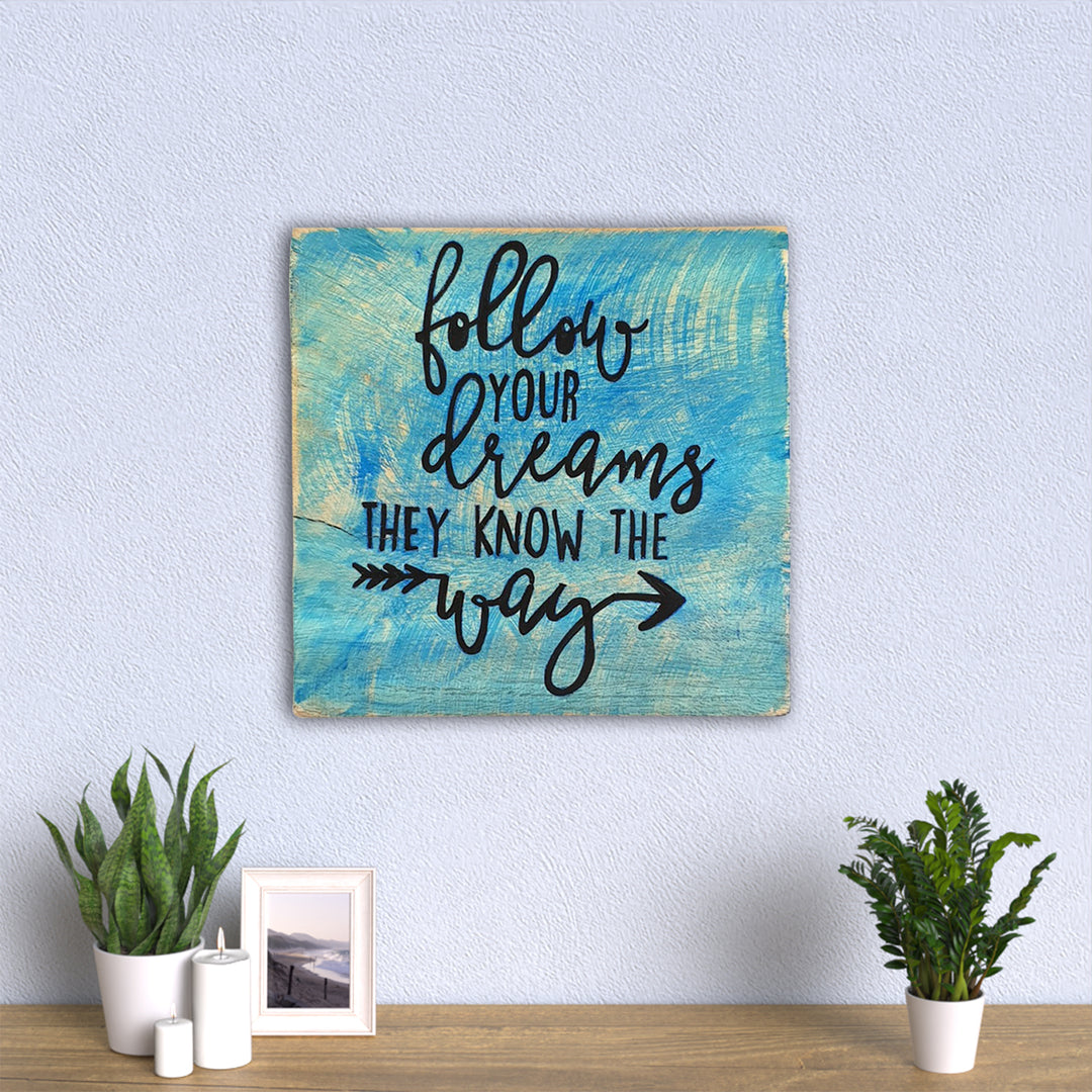 Motivational Quote Hand-painted Wooden Wall Hanging