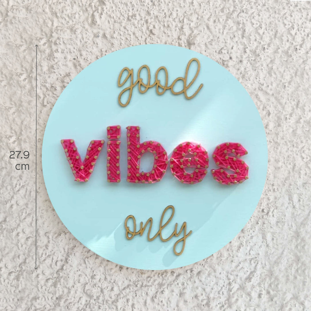 "Good Vibes Only" String Art