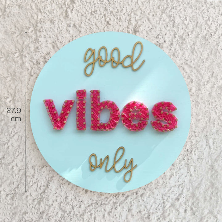 "Good Vibes Only" String Art