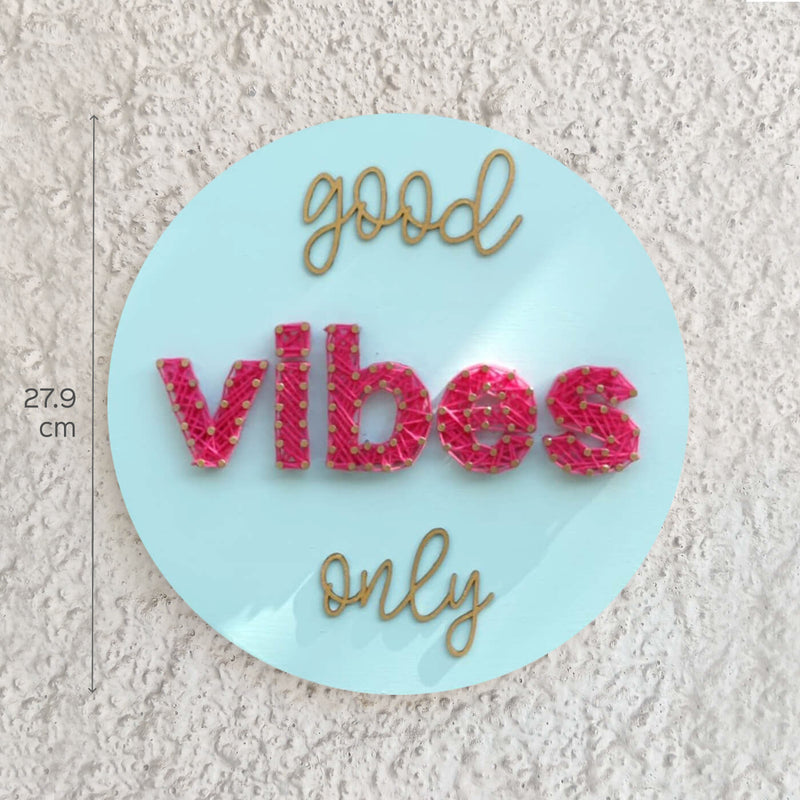 "Good Vibes Only" String Art