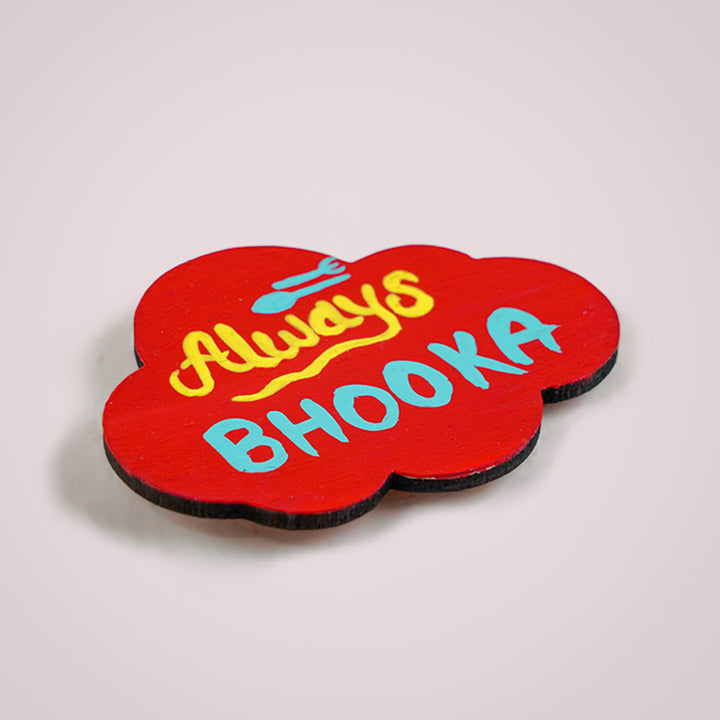 Always Bhooka Cloud Fridge Magnet