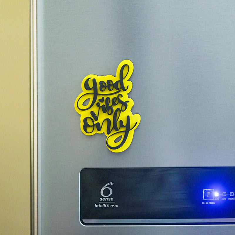Good Vibes Only MDF Fridge Magnet